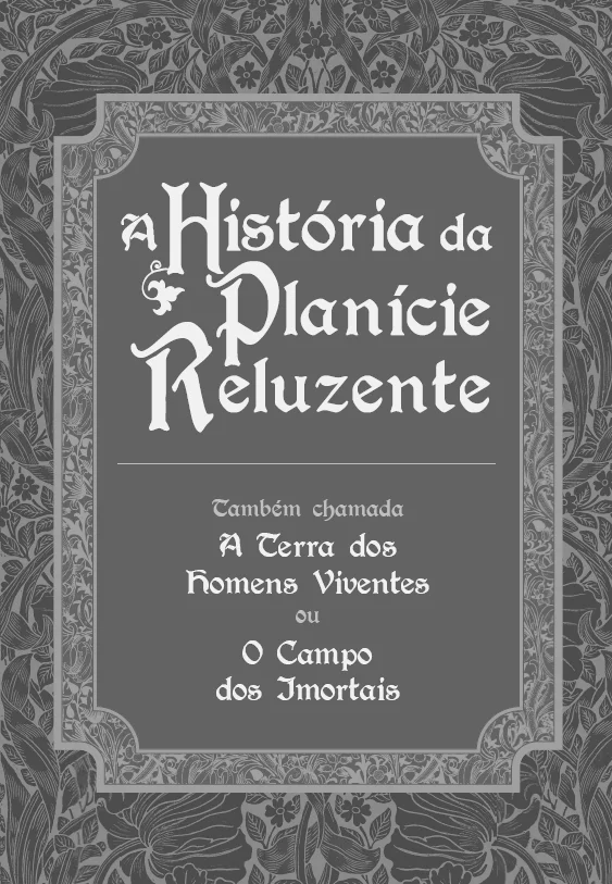 Imagem 12 de A História da Planície Reluzente